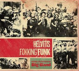 Samúel J. Samúelsson Big Band: Helvítis fokking funk